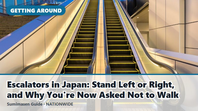 Escalators in Japan: Stand Left or Right, and Why You're Now Asked Not to Walk